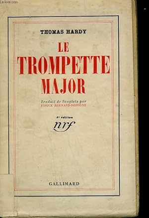 Image du vendeur pour LE TROMPETTE MAJOR. mis en vente par Le-Livre