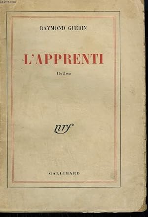 Image du vendeur pour L'APPRENTI. mis en vente par Le-Livre