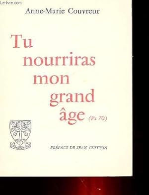 Seller image for TU NOURRIRAS MON GRAND GES for sale by Le-Livre