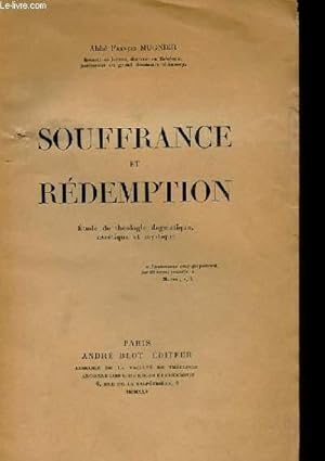 Seller image for SOUFFRANCE ET REDEMPTION for sale by Le-Livre