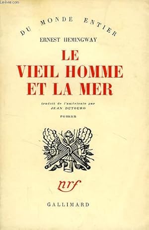 Bild des Verkufers fr LE VIEIL HOMME ET LA MER zum Verkauf von Le-Livre