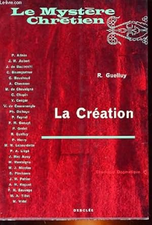 Seller image for LE MYSTERE CHRETIEN - LA CREATION for sale by Le-Livre