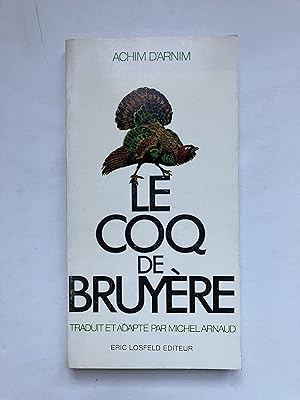 Seller image for Le Coq de Bruyre for sale by Pascal Coudert