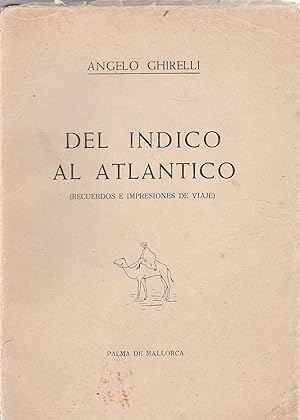 Image du vendeur pour Del ndico al Atlntico mis en vente par Librera Cajn Desastre