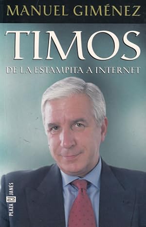 Imagen del vendedor de Timos. De la estampita a internet a la venta por Librera Cajn Desastre