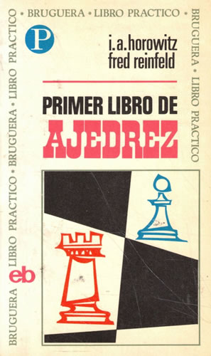 Seller image for Primer libro de ajedrez for sale by Librera Cajn Desastre