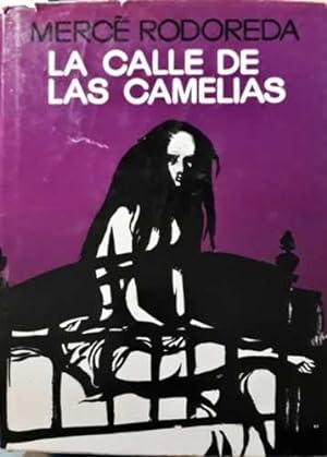 Seller image for LA CALLE DE LAS CAMELIAS. for sale by Librera Cajn Desastre