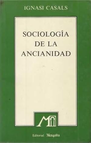 Imagen del vendedor de SOCIOLOGA DE LA ANCIANIDAD EN ESPAA. a la venta por Librera Cajn Desastre