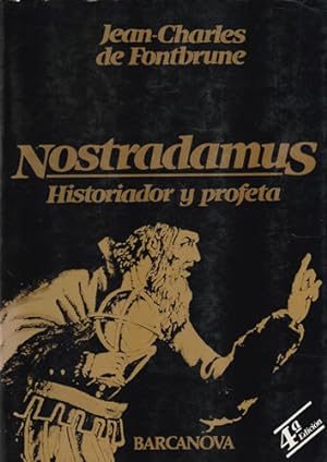 Seller image for Nostradamus. Historiador y profeta for sale by Librera Cajn Desastre