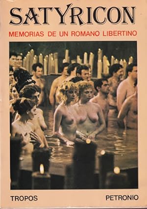 Seller image for Satyricon. Memorias de un romano libertino for sale by Librera Cajn Desastre