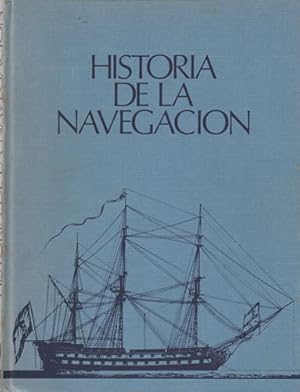 Imagen del vendedor de Historia de la navegacin a la venta por Librera Cajn Desastre