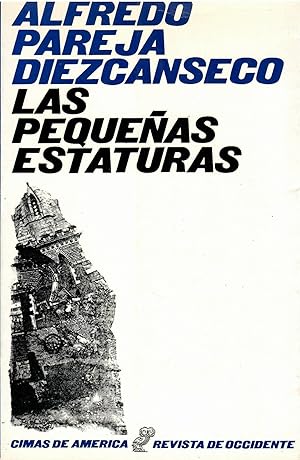 Imagen del vendedor de Las pequeas estaturas a la venta por Librera Cajn Desastre