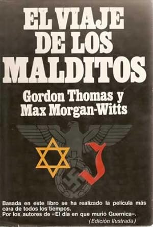 Imagen del vendedor de EL VIAJE DE LOS MALDITOS (LA TRAVESIA DEL ST. LOUIS) a la venta por Librera Cajn Desastre