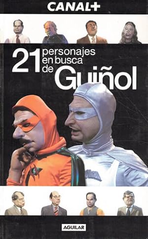 Imagen del vendedor de 21 Personajes en busca de Guiol a la venta por Librera Cajn Desastre