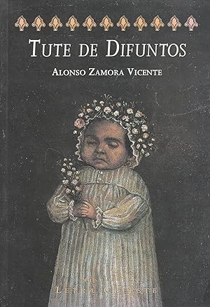 Seller image for Tute de difuntos for sale by Librera Cajn Desastre