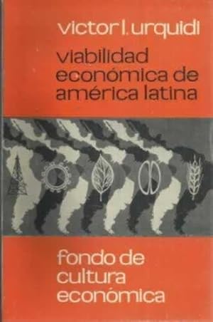 Immagine del venditore per VIABILIDAD ECONMICA DE AMRICA LATINA venduto da Librera Cajn Desastre