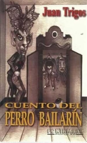 Seller image for Cuento del perro bailarn for sale by Librera Cajn Desastre