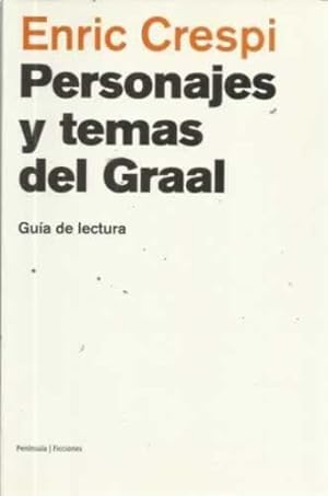 Imagen del vendedor de PERSONAJES Y TEMAS DEL GRAAL. Gua de lectura a la venta por Librera Cajn Desastre