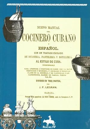 Seller image for Nuevo manual del cocinero cubano y espaol for sale by Librera Cajn Desastre