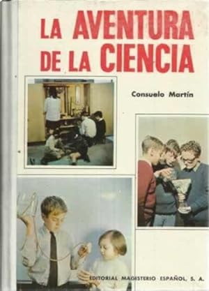 Seller image for LA AVENTURA DE LA CIENCIA for sale by Librera Cajn Desastre