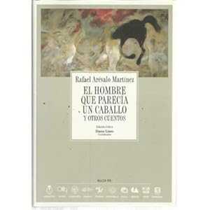 Bild des Verk�ufers f�r El hombre que parec�a un caballo y otros cuentos zum Verkauf von Librer�a Caj�n Desastre