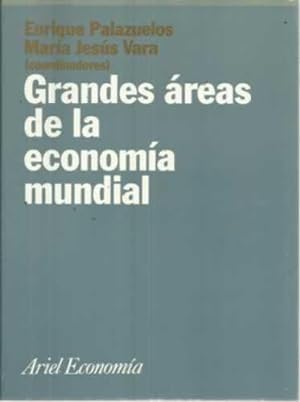 Seller image for Grandes reas de la economa mundial for sale by Librera Cajn Desastre