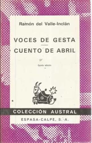 Imagen del vendedor de VOCES DE GESTA. Tragedia pastoril. / CUENTO DE ABRIL. Escenas rimadas en una manera extravagante a la venta por Librera Cajn Desastre