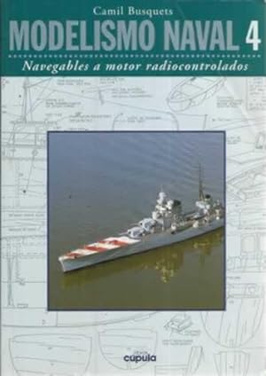 Image du vendeur pour Modelismo Naval 4. Navegables a motor radiocontrolados mis en vente par Librera Cajn Desastre