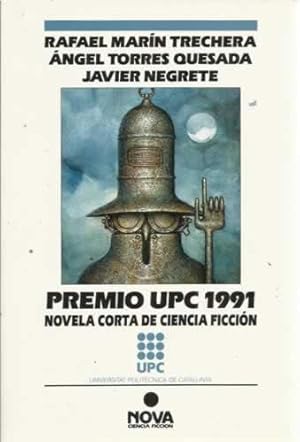 Bild des Verkufers fr Premio UPC 1991. Novela corta de ciencia ficcin zum Verkauf von Librera Cajn Desastre
