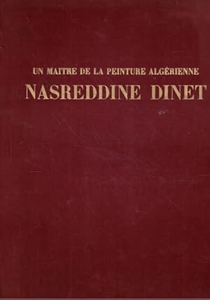 Seller image for Nasreddine Dinet. Un maitre de la peinture algrienne for sale by Librera Cajn Desastre