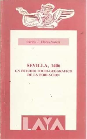 Imagen del vendedor de SEVILLA, 1406. Un estudio socio-geogrfico de la poblacin a la venta por Librera Cajn Desastre