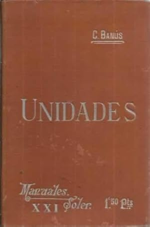 Bild des Verkufers fr MANUAL SOLER, 21: UNIDADES ABSOLUTAS Y UNIDADES PRCTICAS zum Verkauf von Librera Cajn Desastre