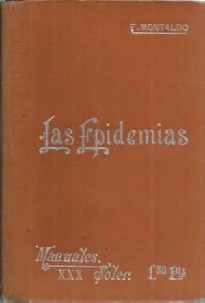 Immagine del venditore per MANUAL SOLER, 30: LAS EPIDEMIAS. Defensa moderna, social  individual contra las principales venduto da Librera Cajn Desastre