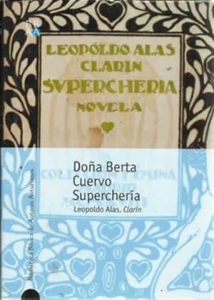 Immagine del venditore per DOA BERTA / CUERVO / SUPERCHERA venduto da Librera Cajn Desastre