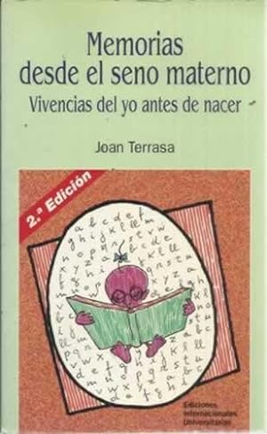 Seller image for MEMORIAS DESDE EL SENO MATERNO. Vivencias del yo antes de nacer for sale by Librera Cajn Desastre