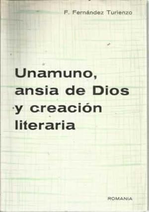 Immagine del venditore per UNAMUNO, ANSIA DE DIOS Y CREACIN LITERARIA venduto da Librera Cajn Desastre