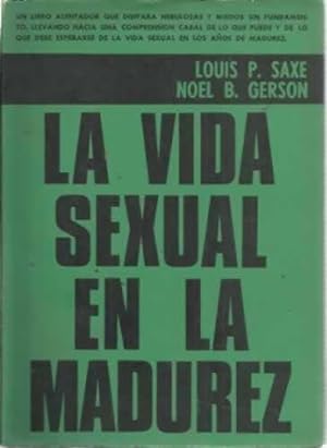Seller image for LA VIDA SEXUAL EN LA MADUREZ for sale by Librera Cajn Desastre
