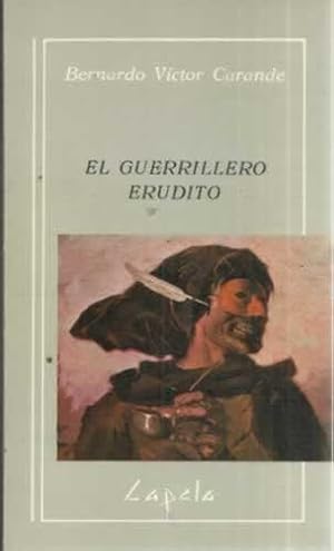 Seller image for EL GUERRILLERO ERUDITO for sale by Librera Cajn Desastre