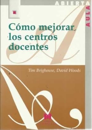 Seller image for CMO MEJORAR LOS CENTROS DOCENTES for sale by Librera Cajn Desastre