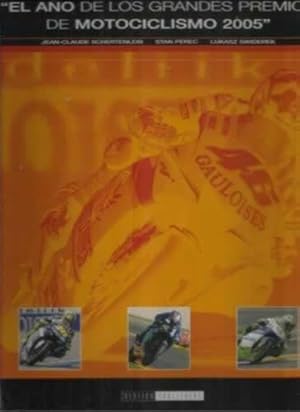 Immagine del venditore per EL AO DE LOS GRANDES PREMIOS DE MOTOCICLISMO 2005 venduto da Librera Cajn Desastre