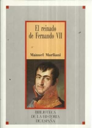 Imagen del vendedor de EL REINADO DE FERNANDO VII a la venta por Librera Cajn Desastre