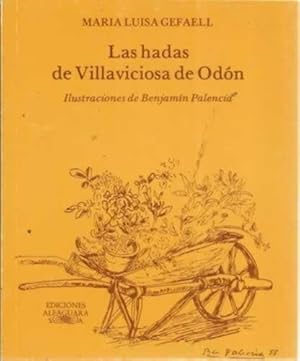 Imagen del vendedor de LAS HADAS DE VILLAVICIOSA DE ODN a la venta por Librera Cajn Desastre