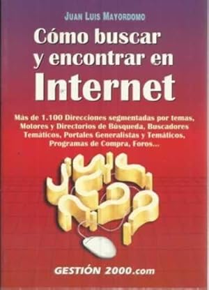 Seller image for CMO BUSCAR Y ENCONTRAR EN INTERNET for sale by Librera Cajn Desastre