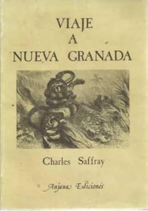 Seller image for VIAJE A NUEVA GRANADA for sale by Librera Cajn Desastre