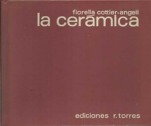 Seller image for La cermica for sale by Librera Cajn Desastre