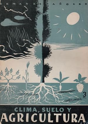 Imagen del vendedor de Clima, suelo y agricultura a la venta por Librera Cajn Desastre