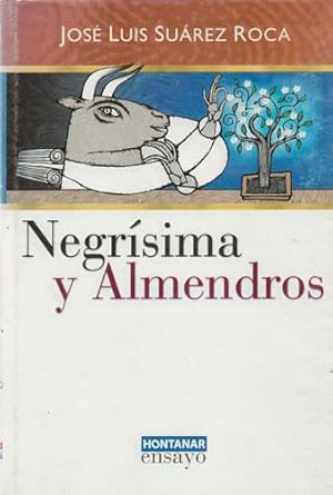 Imagen del vendedor de Negrsima y almendros a la venta por Librera Cajn Desastre