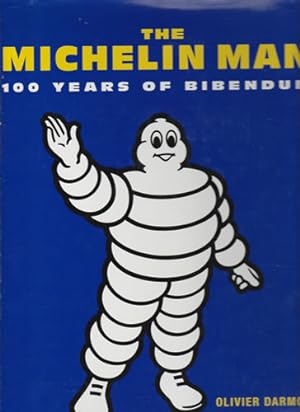 Seller image for The Michelin man. 100 years of Bibendum for sale by Librera Cajn Desastre