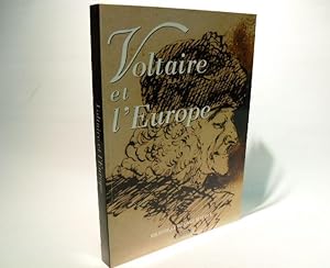 Voltaire et l'Europe. Exposition Bibliothèque nationale de France / Monnaie de Paris.
