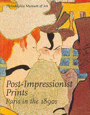 Seller image for Post-Impressionist Prints: Paris in the 1890s for sale by LEFT COAST BOOKS